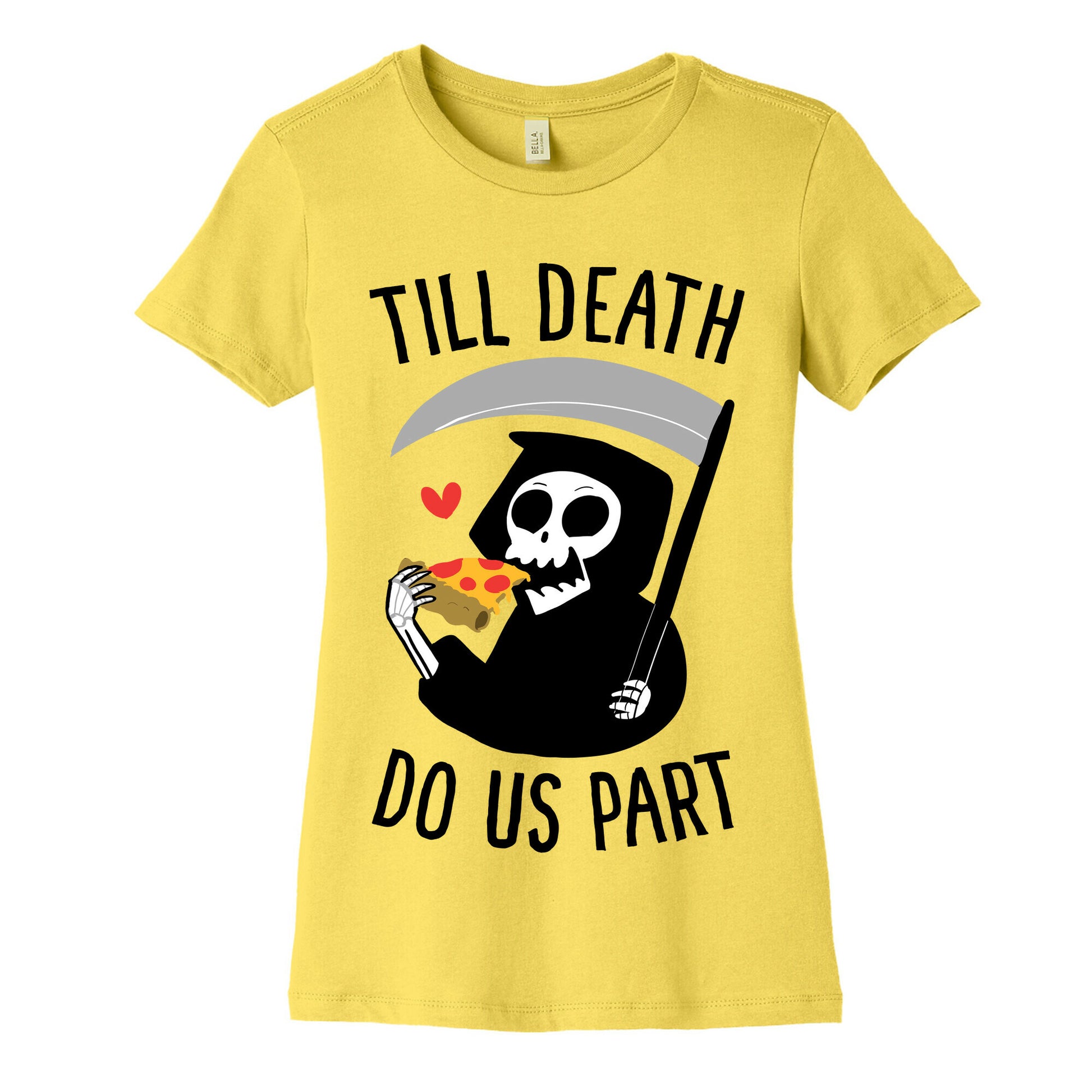 Till Death Do Us Part Women's Cotton Tee