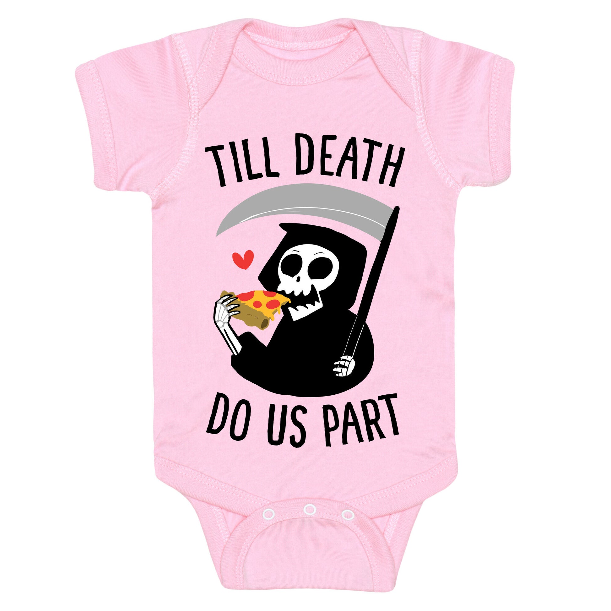 Till Death Do Us Part Baby One Piece