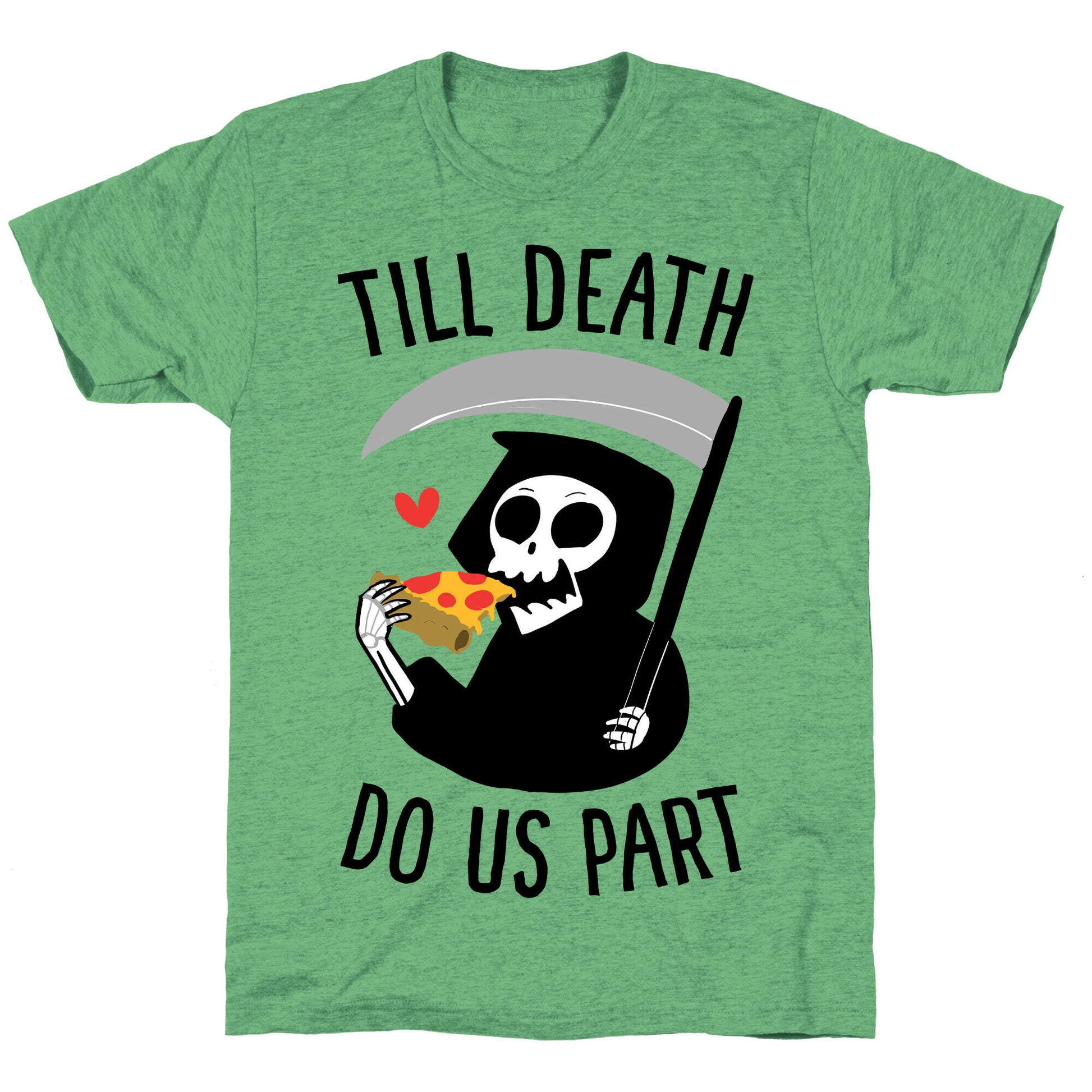 Till Death Do Us Part Unisex Triblend Tee