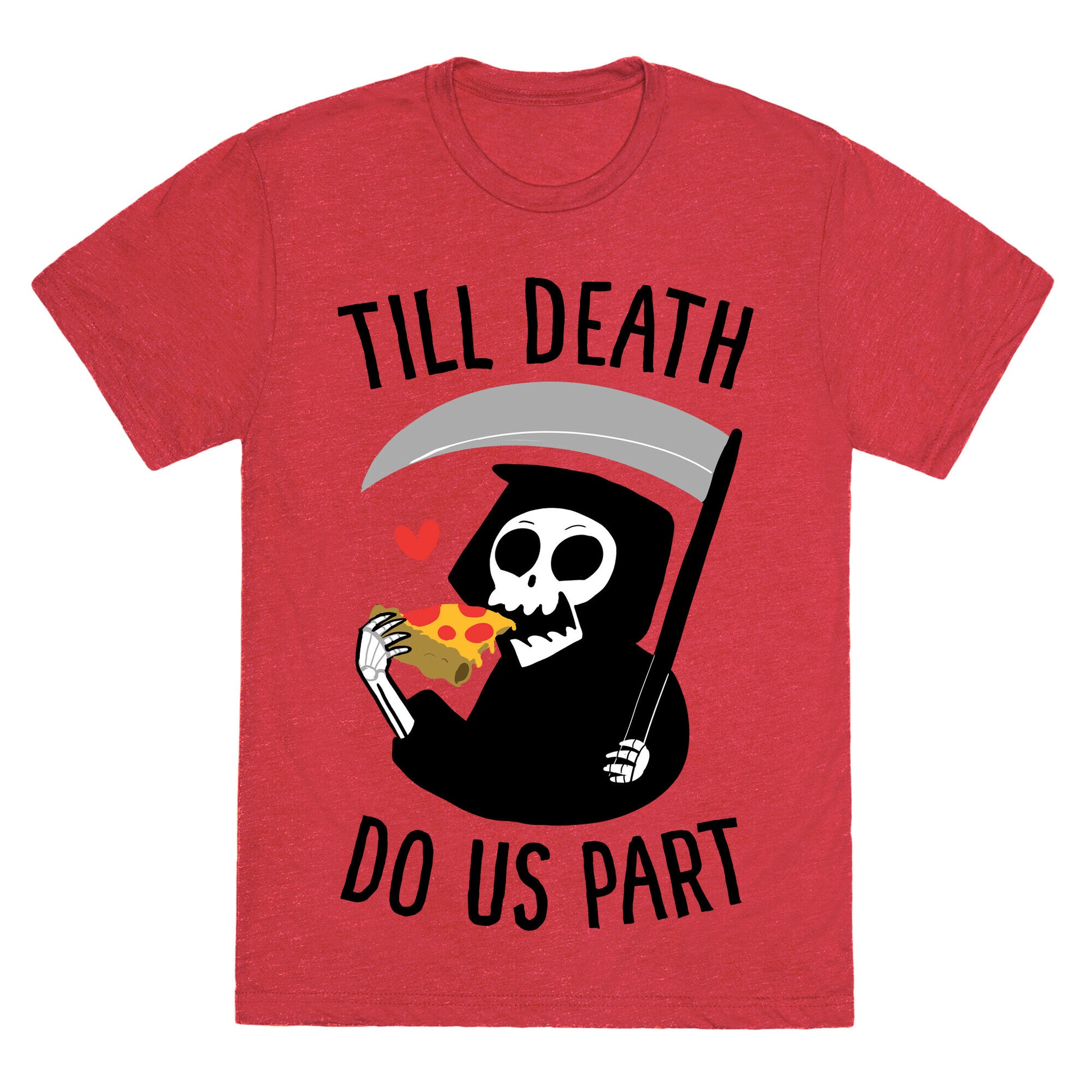 Till Death Do Us Part Unisex Triblend Tee