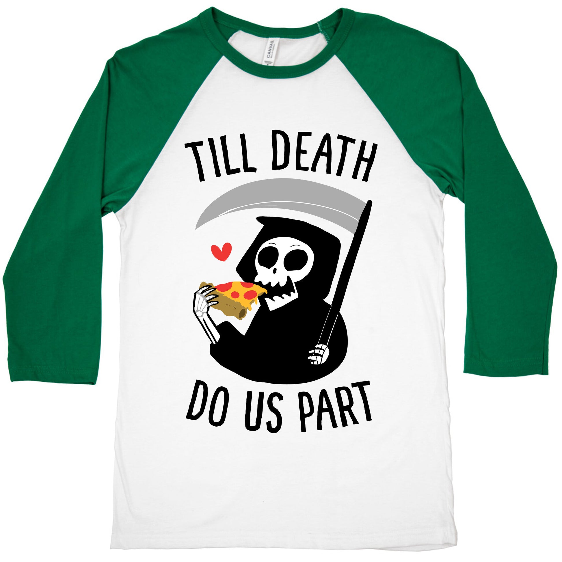 Till Death Do Us Part Baseball Tee