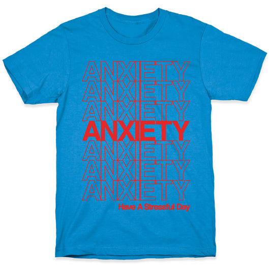Anxiety Thank You Bag Parody T-Shirt