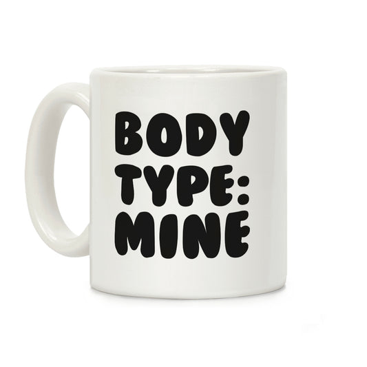 Body Type: Mine Coffee Mug