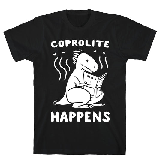 Coprolite Happens T-Shirt