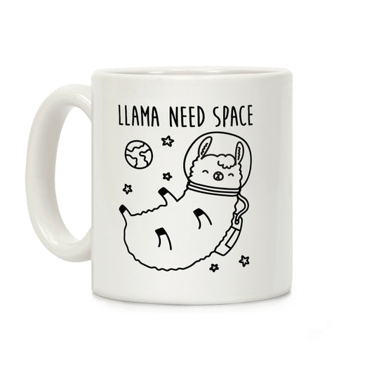 Llama Need Space Parody Coffee Mug