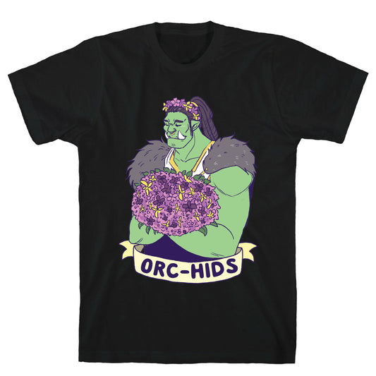 Orc-hids T-Shirt