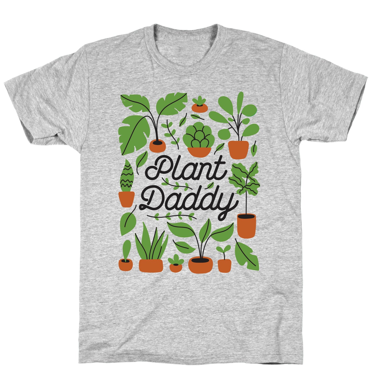 Plant Daddy T-Shirt