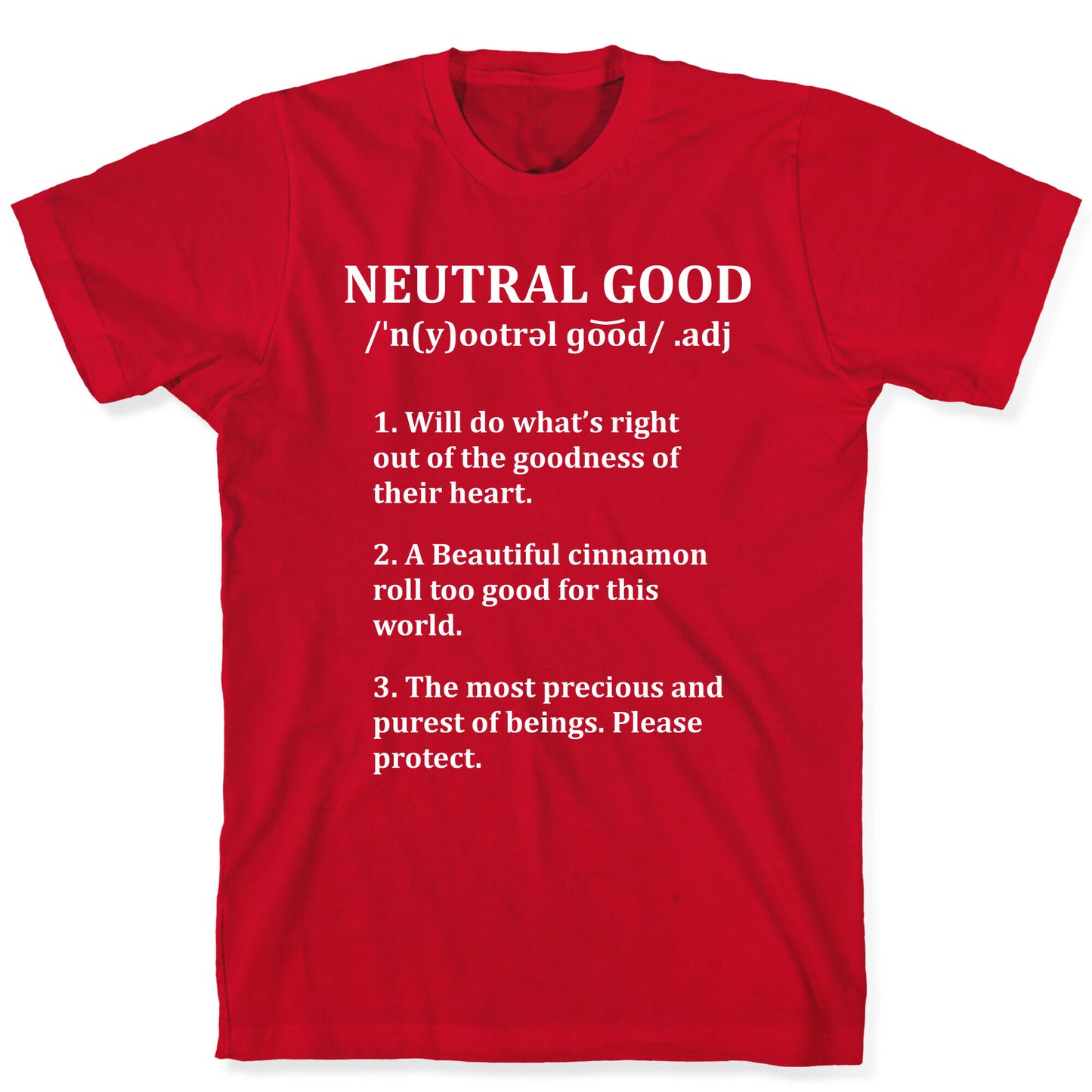 Neutral Good Definition T-Shirt