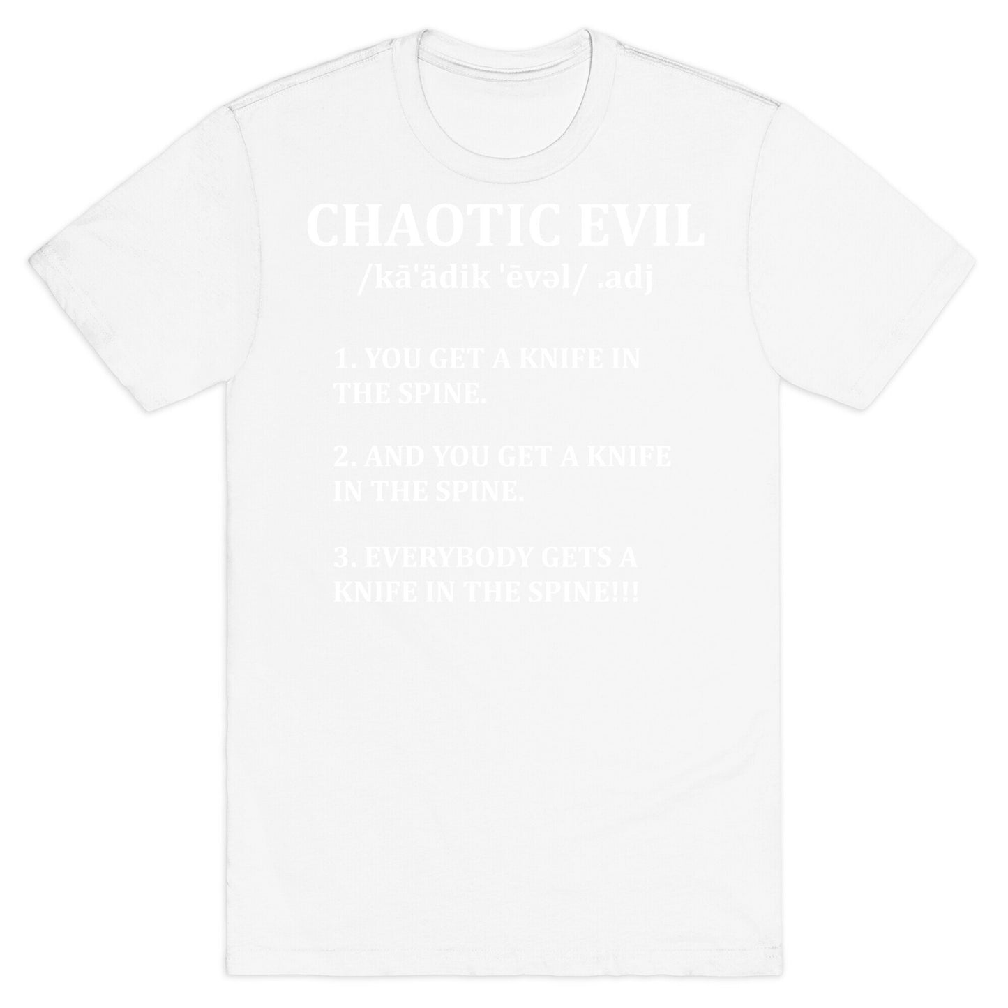 Chaotic evil Definition T-Shirt