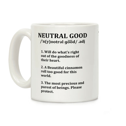 Neutral Good Definition Coffee Mug