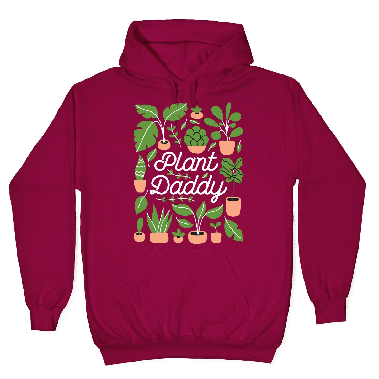 Plant Daddy Hoodie