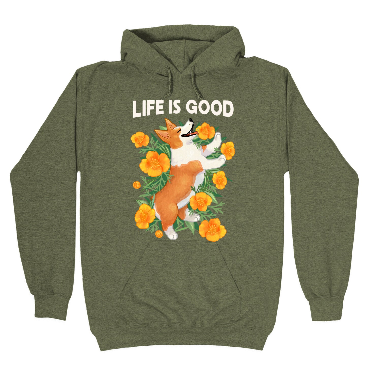 Life is Good (Corgi in California Poppies) Hoodie