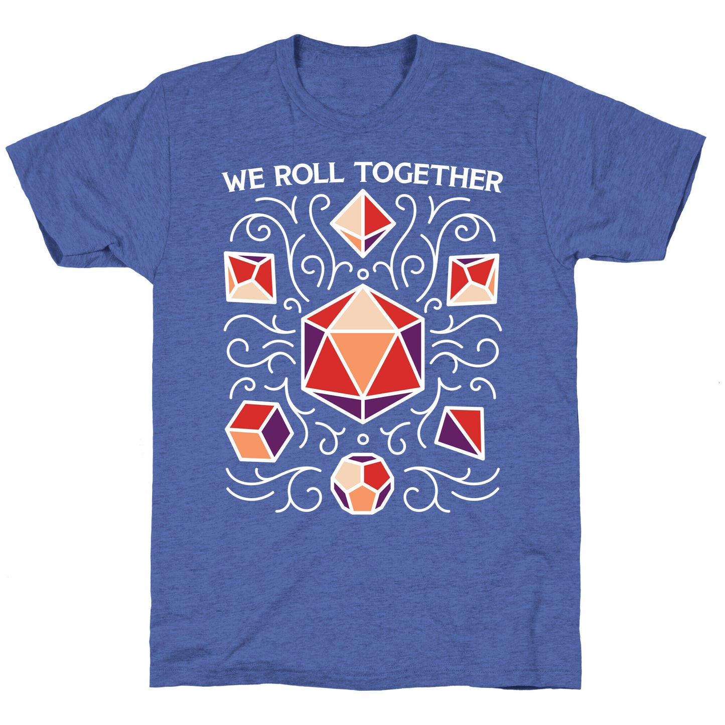 We Roll Together Unisex Triblend Tee
