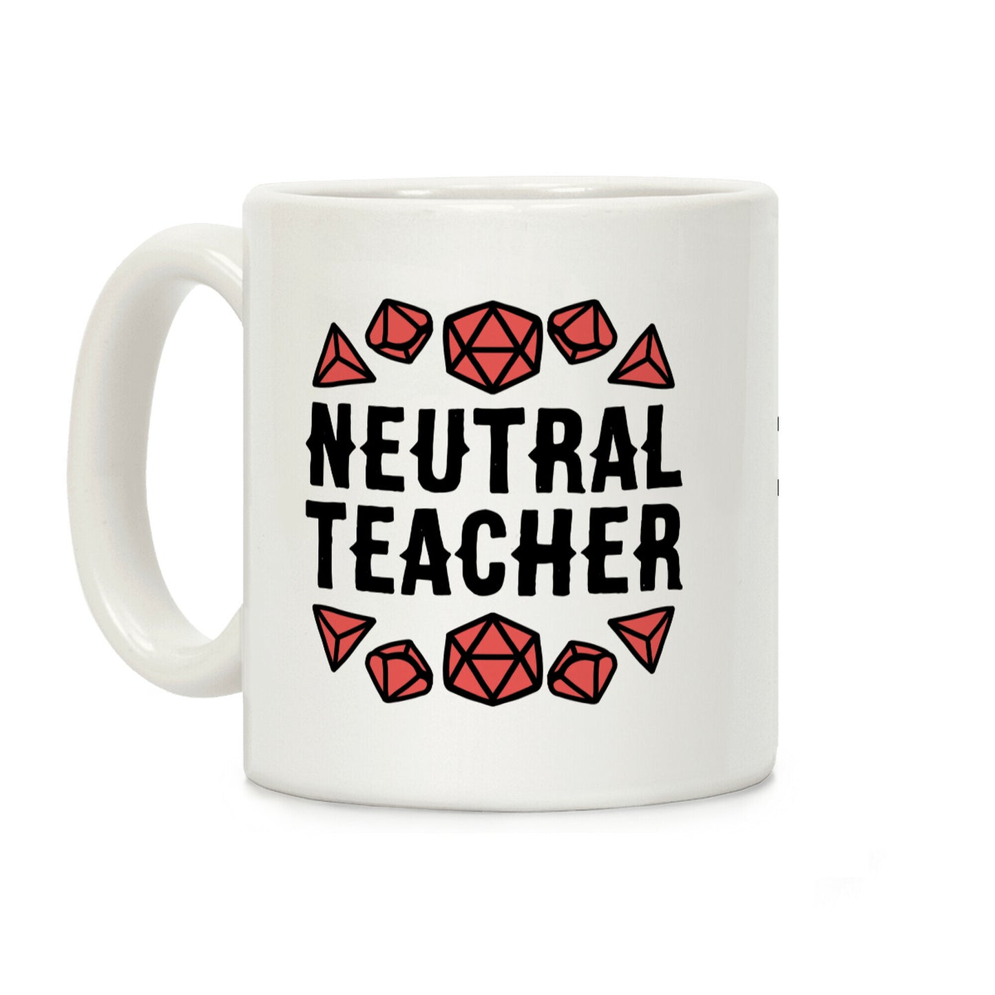 Neutral Teacher Coffee Mug