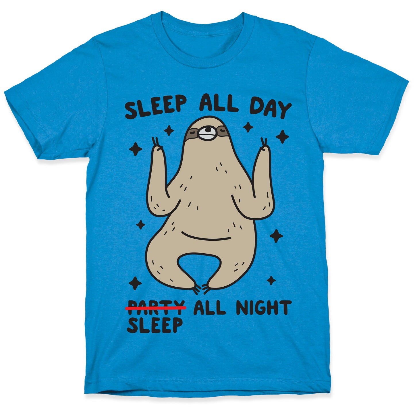 Sleep All Day Sleep All Night Sloth T-Shirt
