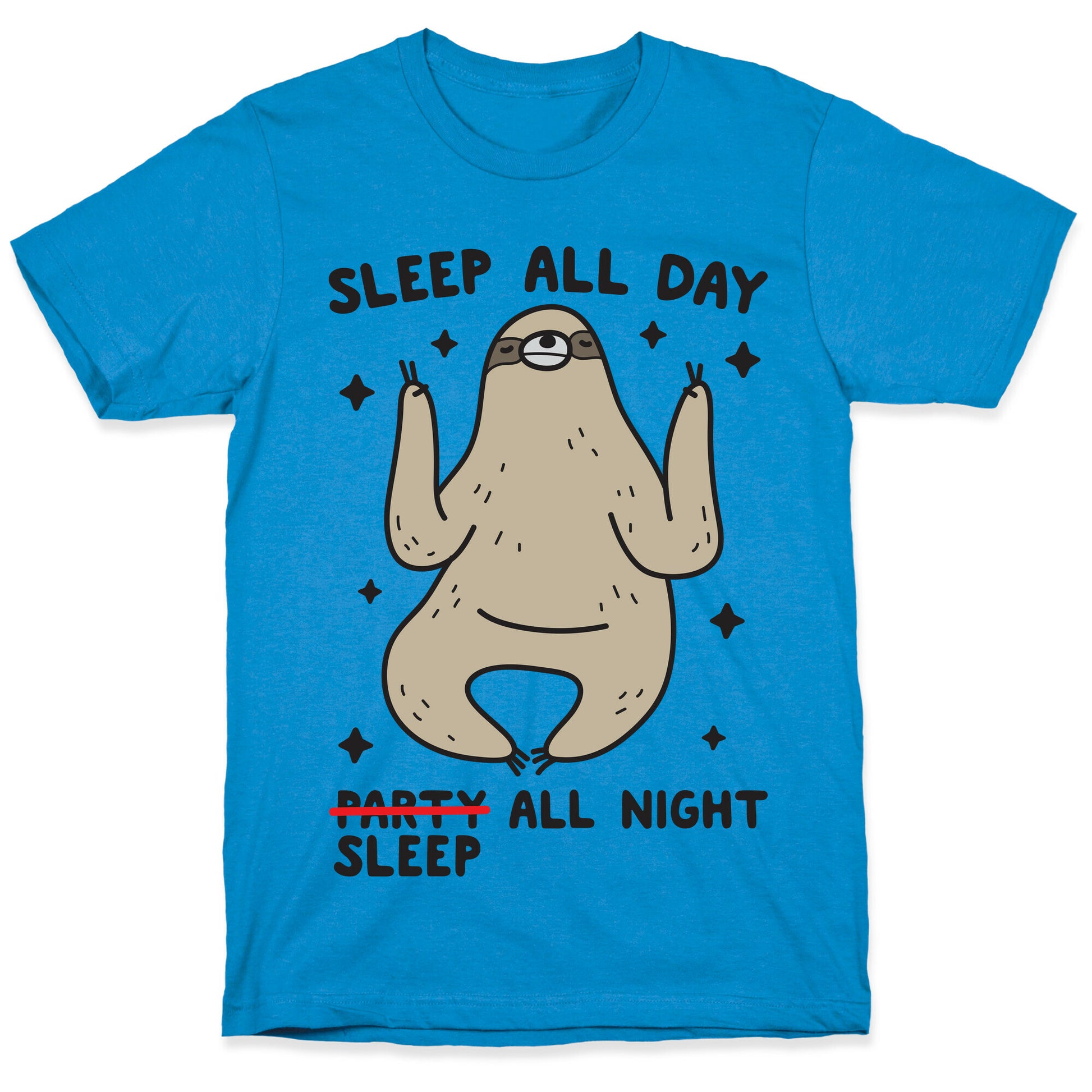 Sleep All Day Sleep All Night Sloth T-Shirt