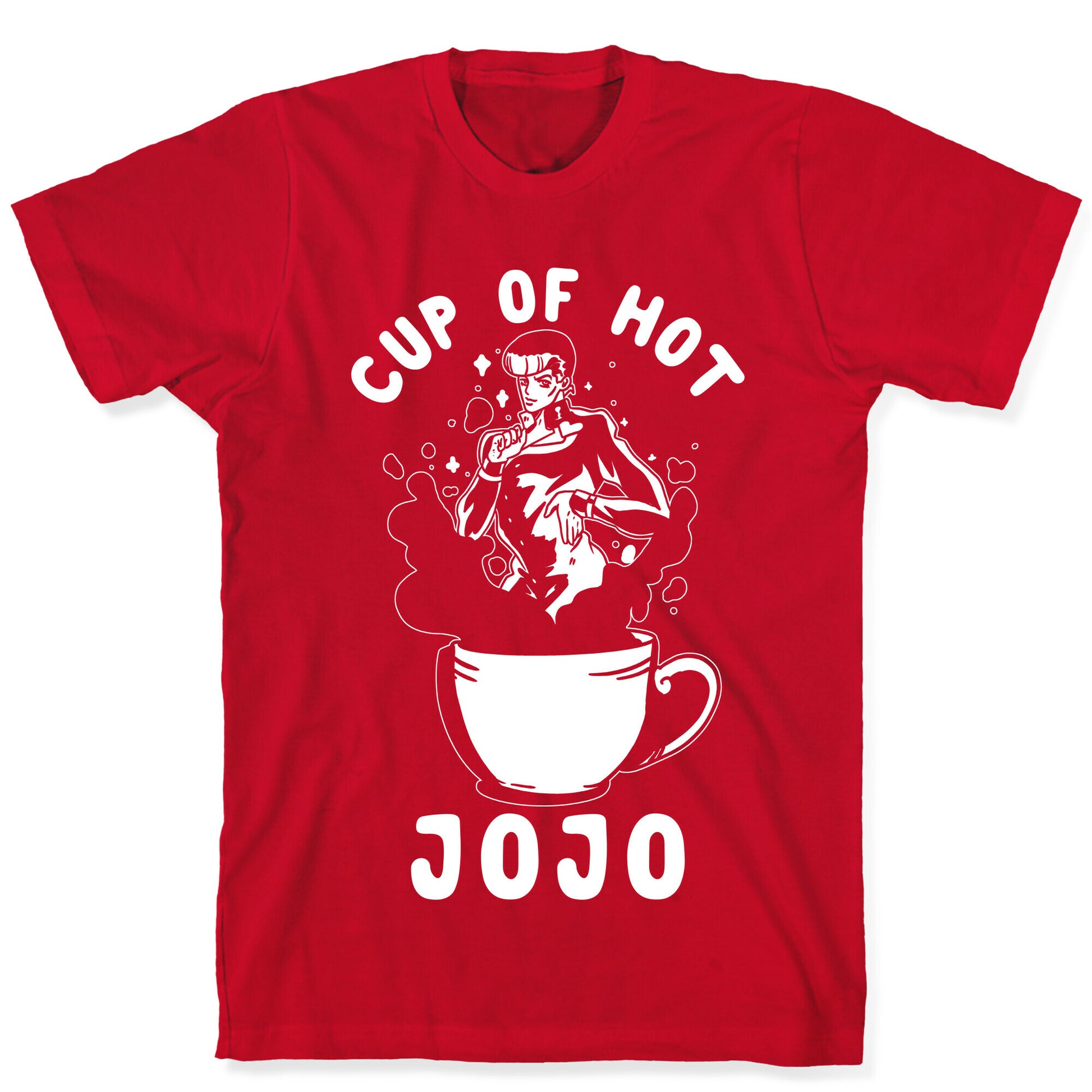 Cup Of Hot JOJO T-Shirt