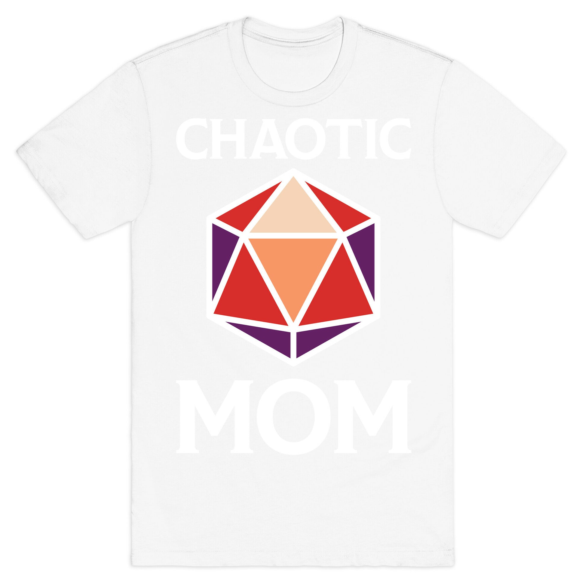 Chaotic Mom T-Shirt