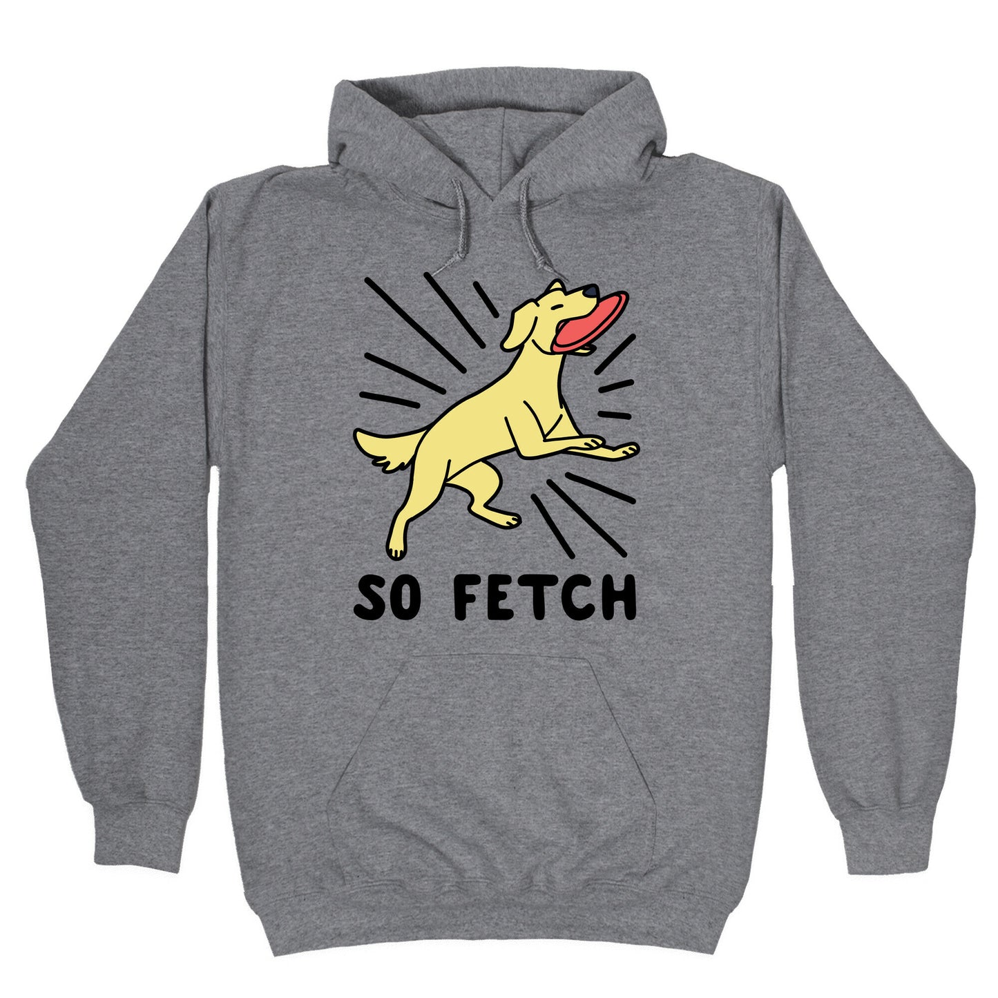 So Fetch - Dog Hoodie