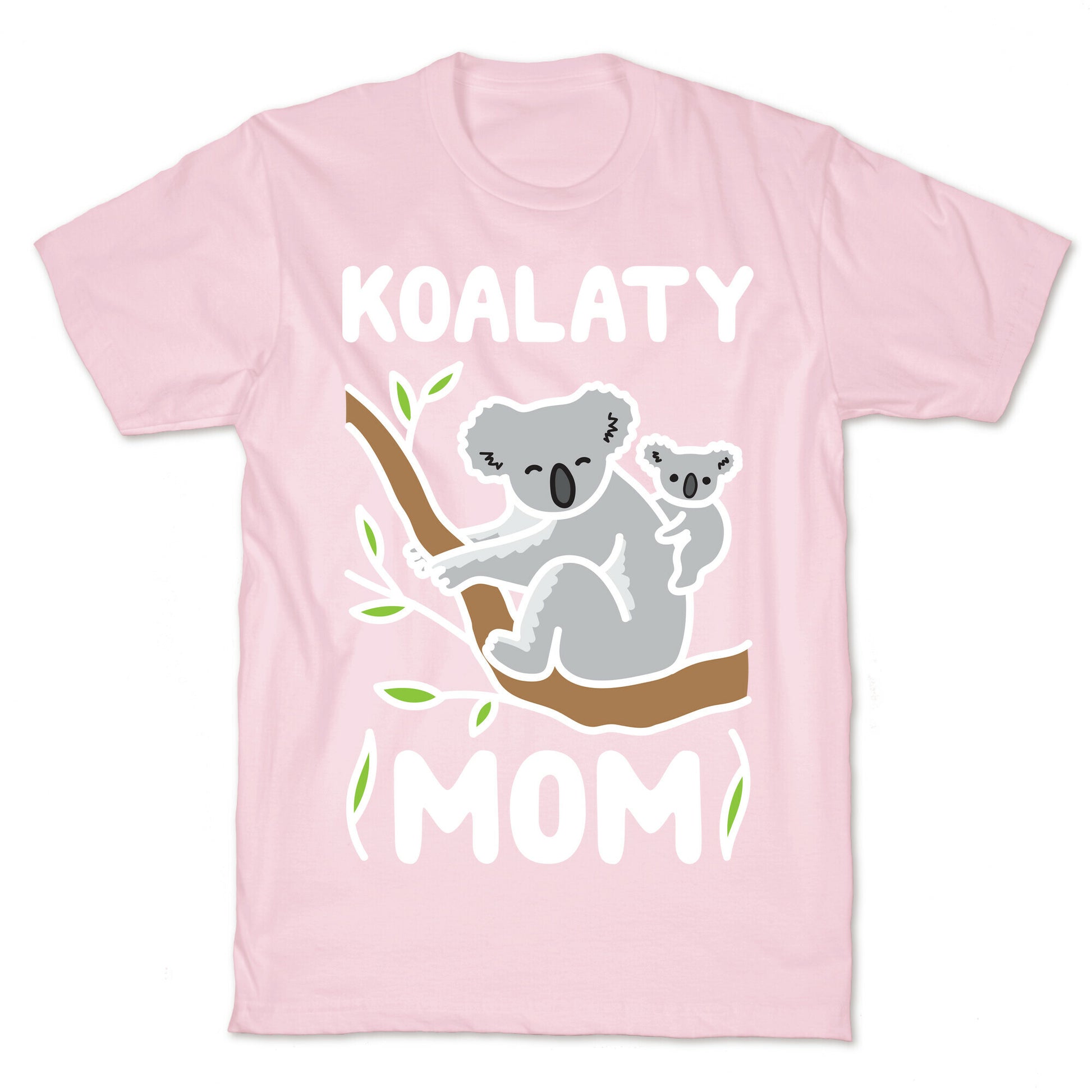 Koalaty Mom Koala T-Shirt