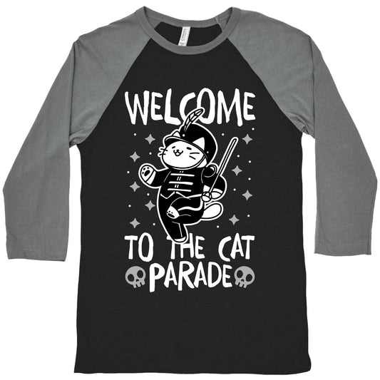 Welcome to the Cat Parade  Baseball Tee