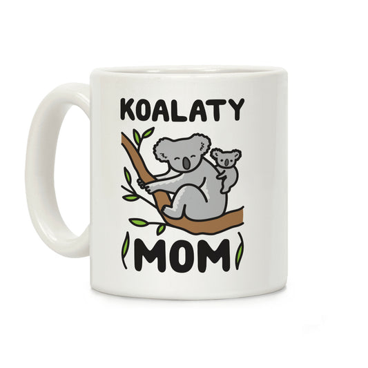 Koalaty Mom Koala Coffee Mug
