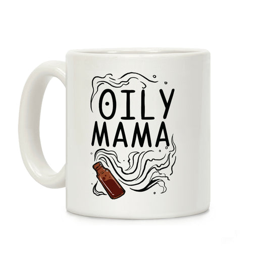 Oily Mama Coffee Mug