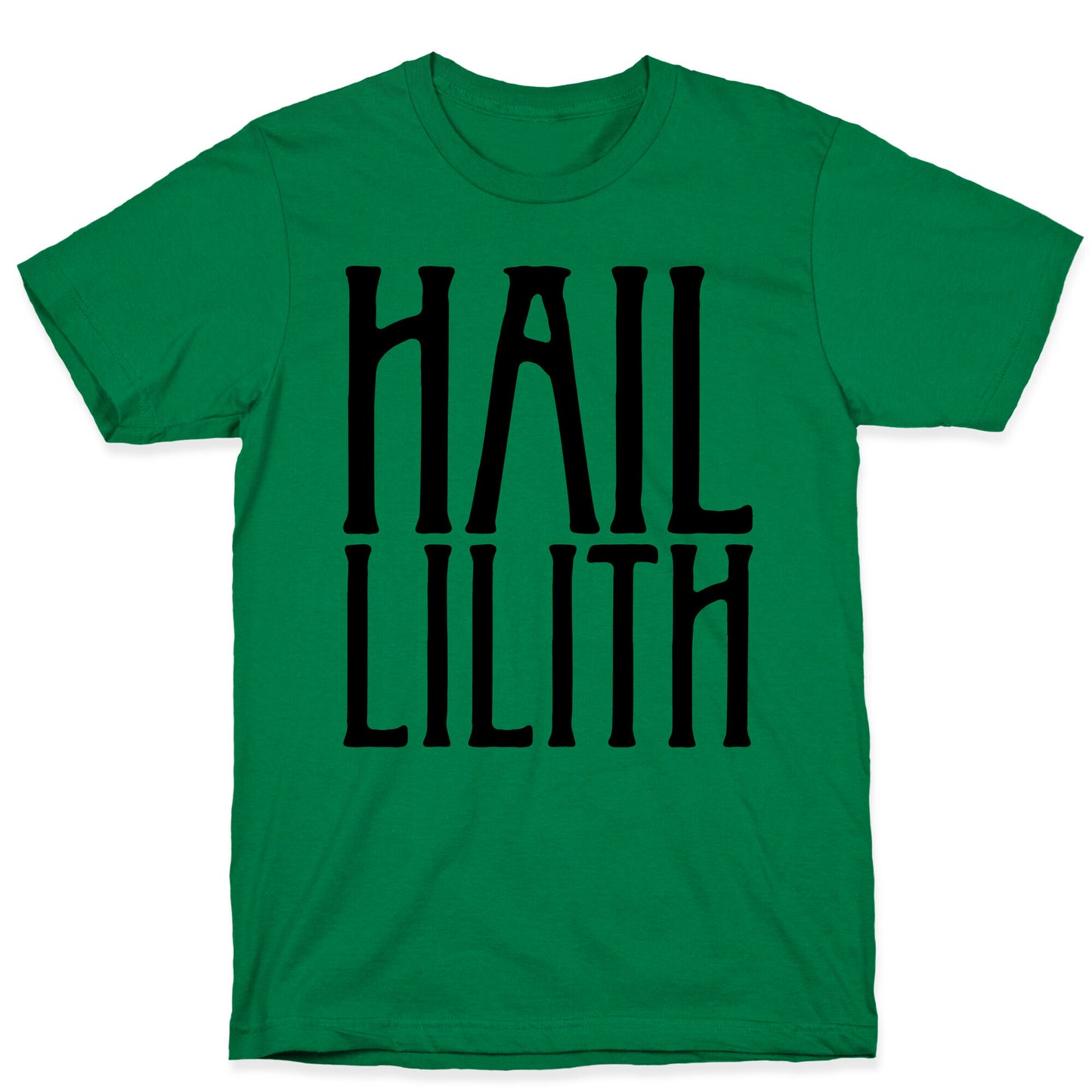 Hail Lilith Parody T-Shirt