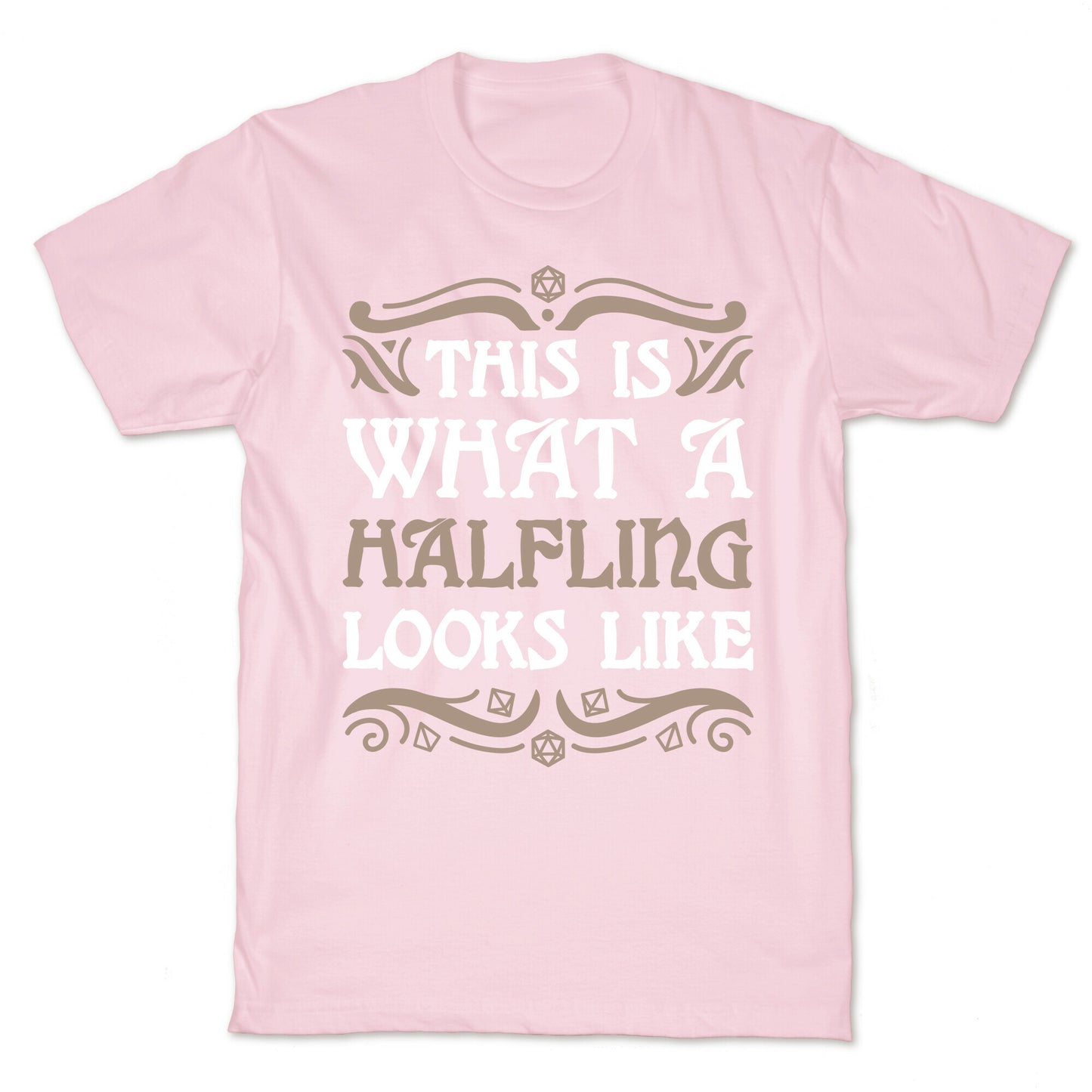 This Is What A Halfling Looks Like T-Shirt