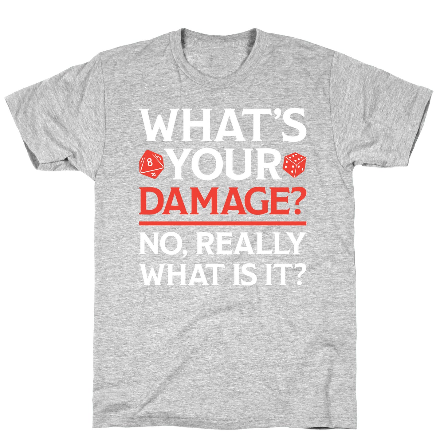 What's Your Damage D&D T-Shirt
