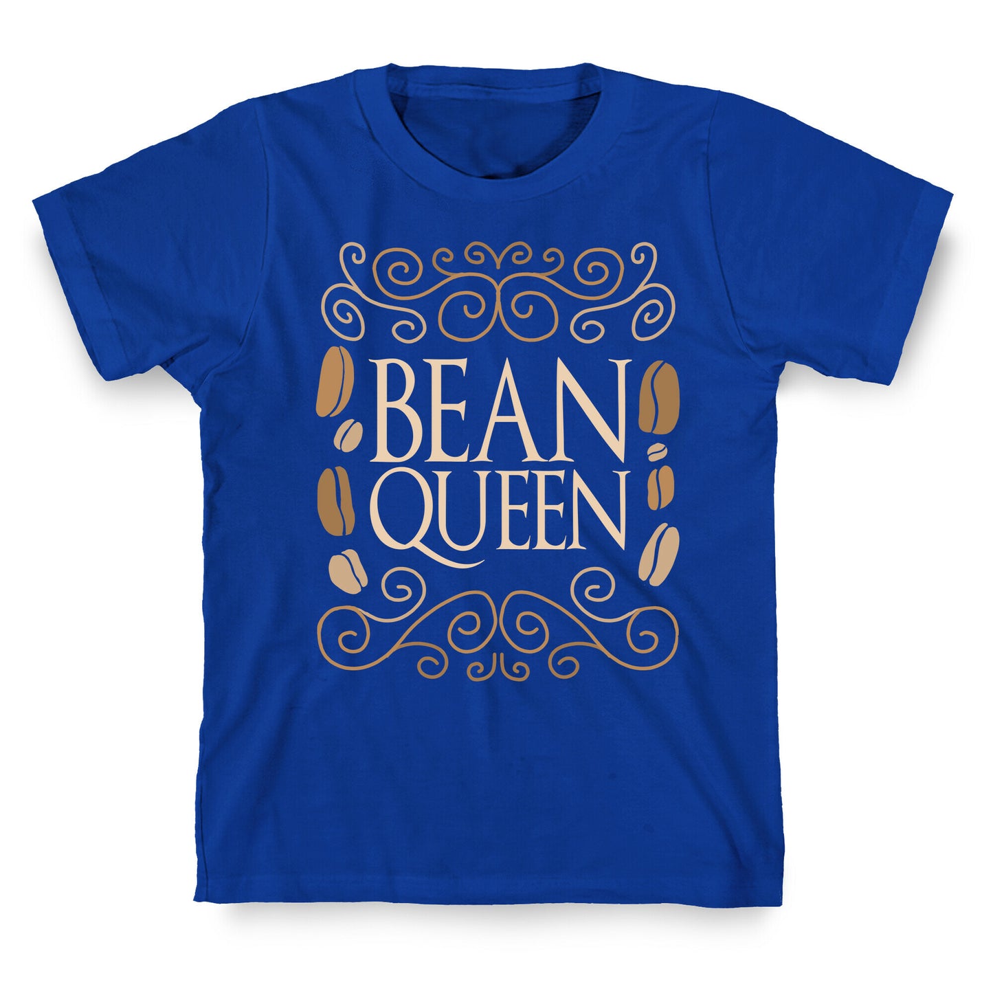 Bean Queen T-Shirt
