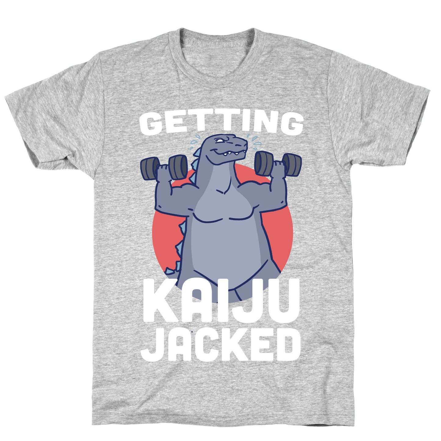 Getting Kaiju-Jacked T-Shirt