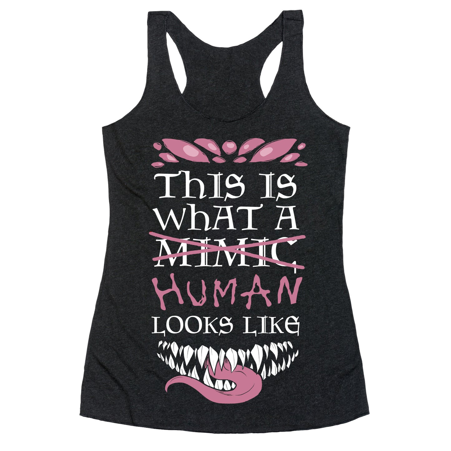 This Is What A Human Looks like Racerback Tank