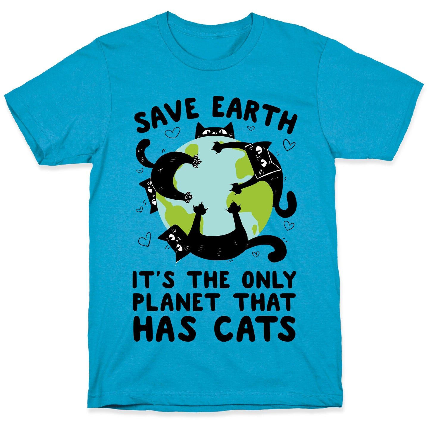 Save Earth, It's the only planet that has cats! Unisex Triblend Tee
