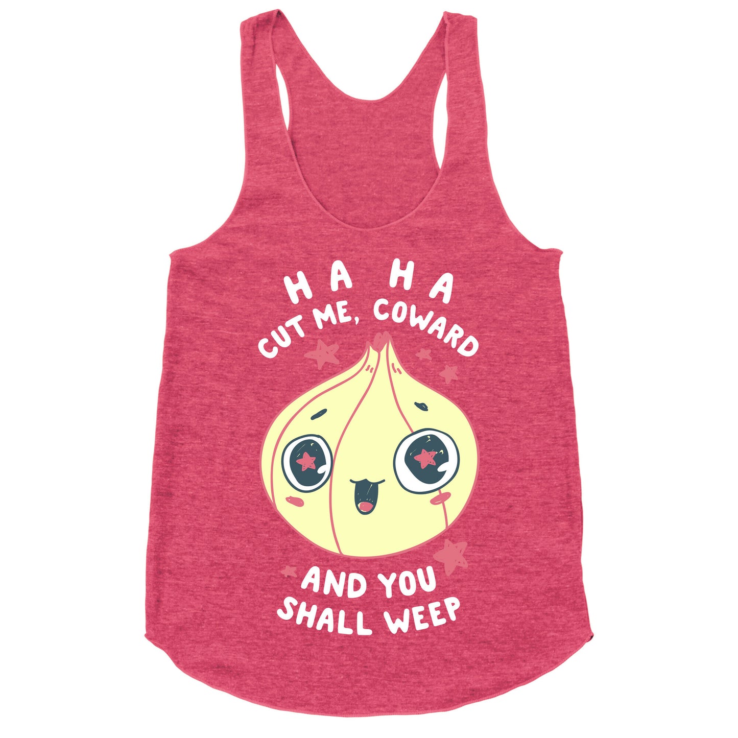 Cut Me Coward (Onion) Racerback Tank
