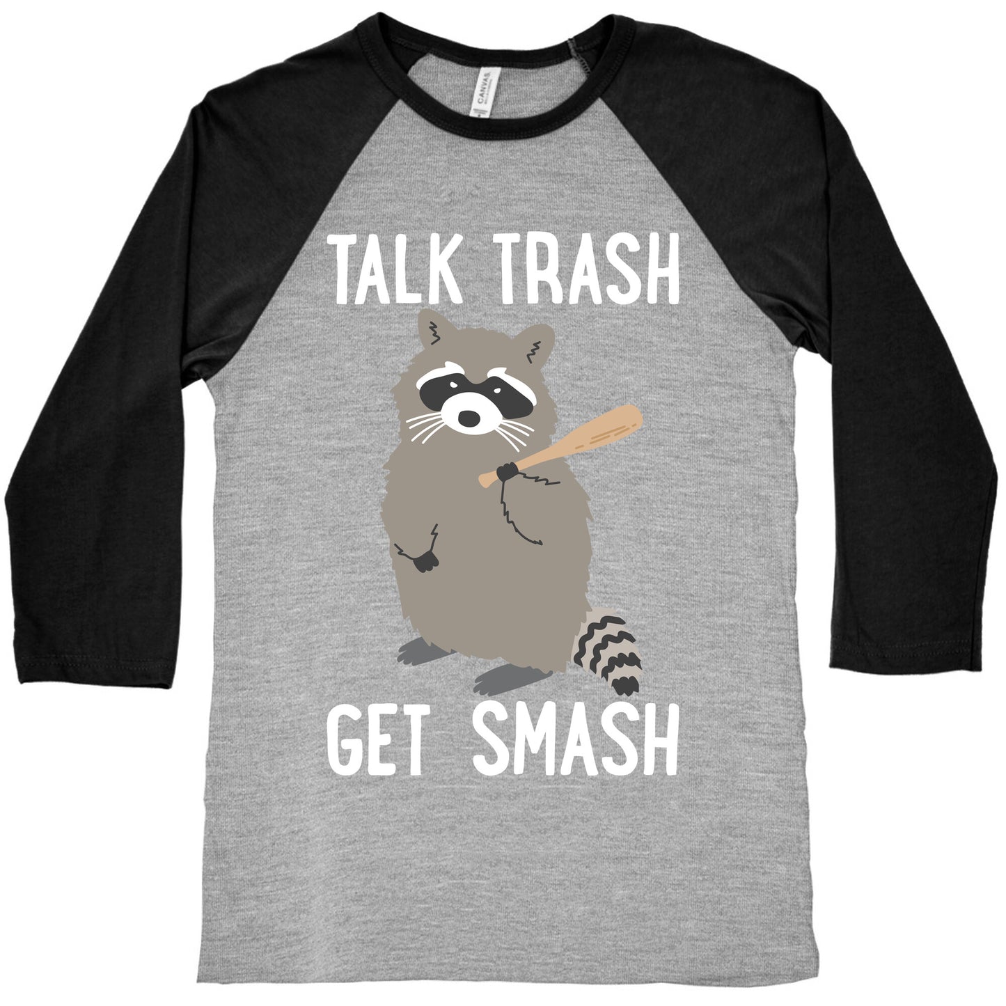 Talk Trash Get Smash Raccoon Baseball Tee