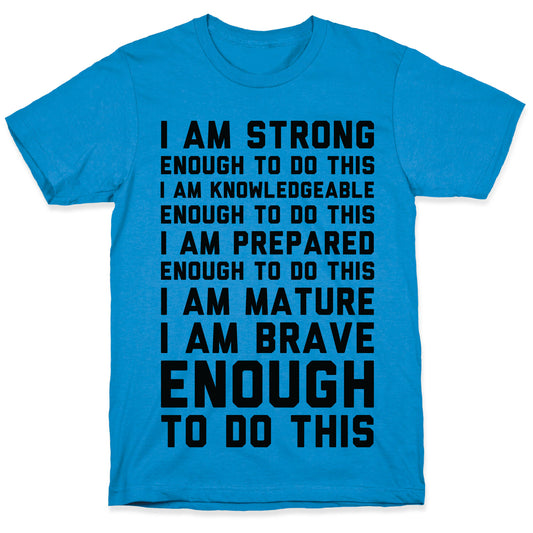 I am Enough To Do This AOC Speach T-Shirt