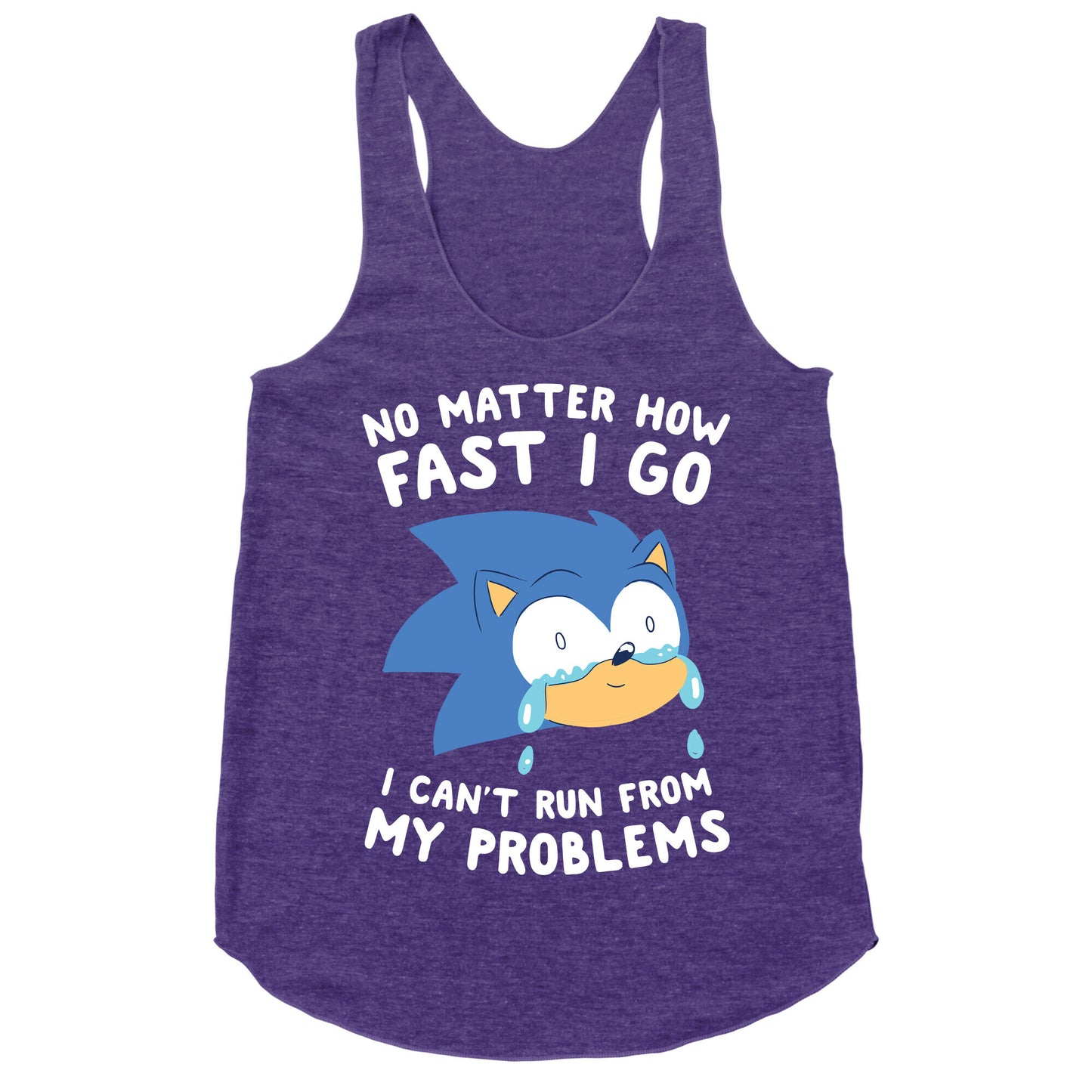 Sonic Can't Run From His Problems Racerback Tank