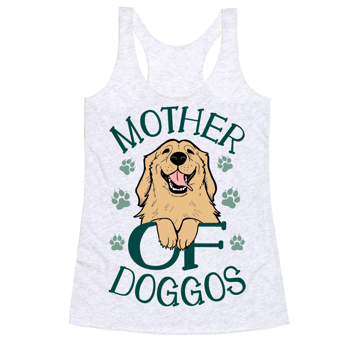 Mother Of Doggos Racerback Tank