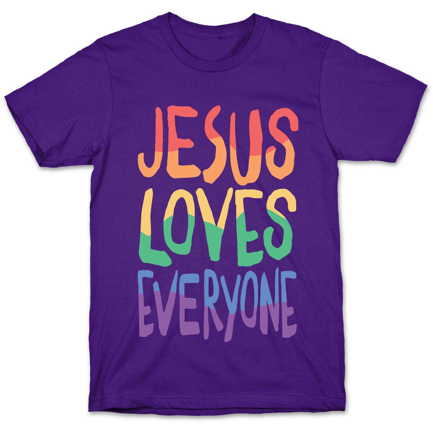 Jesus Loves Everyone T-Shirt