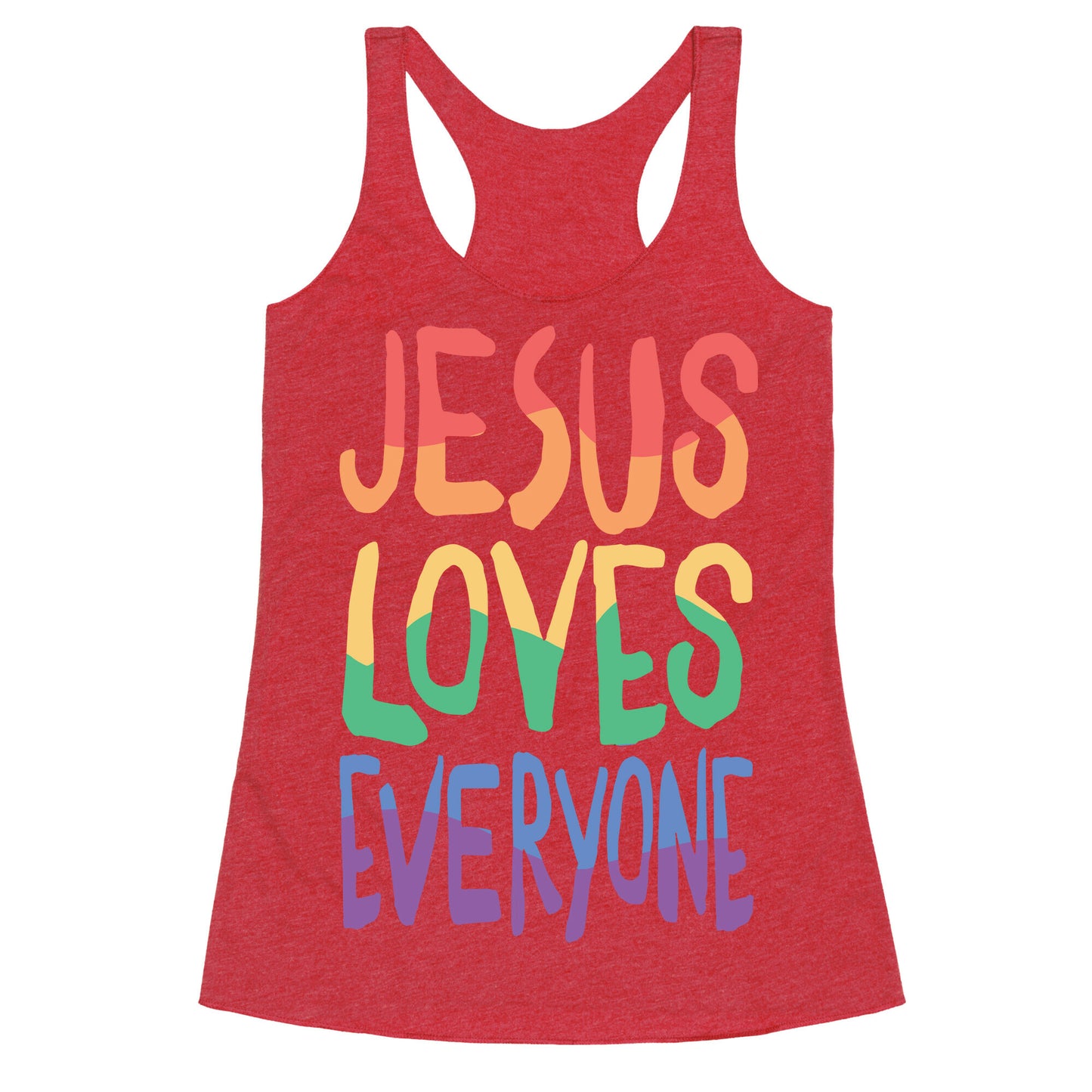 Jesus Loves Everyone Racerback Tank