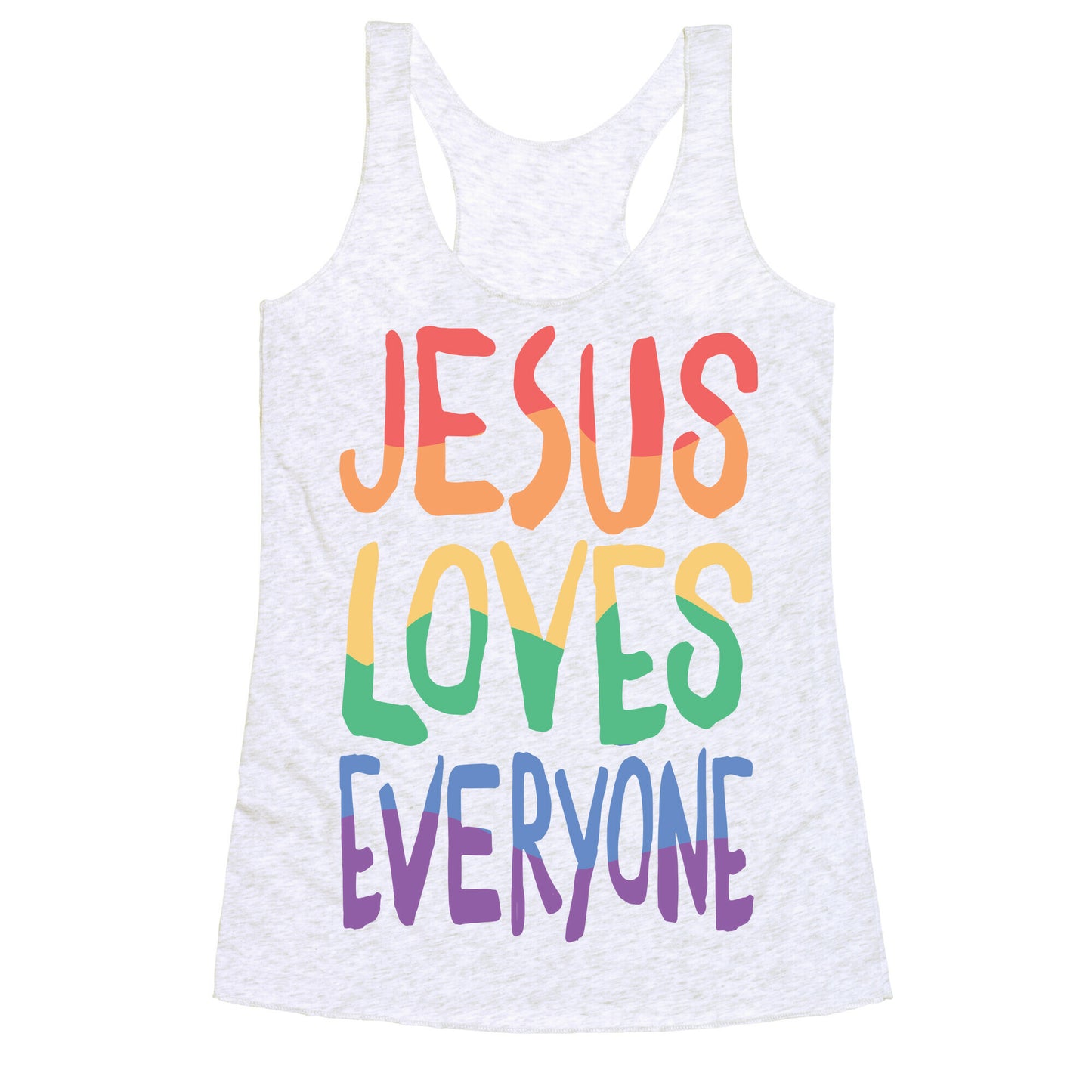Jesus Loves Everyone Racerback Tank