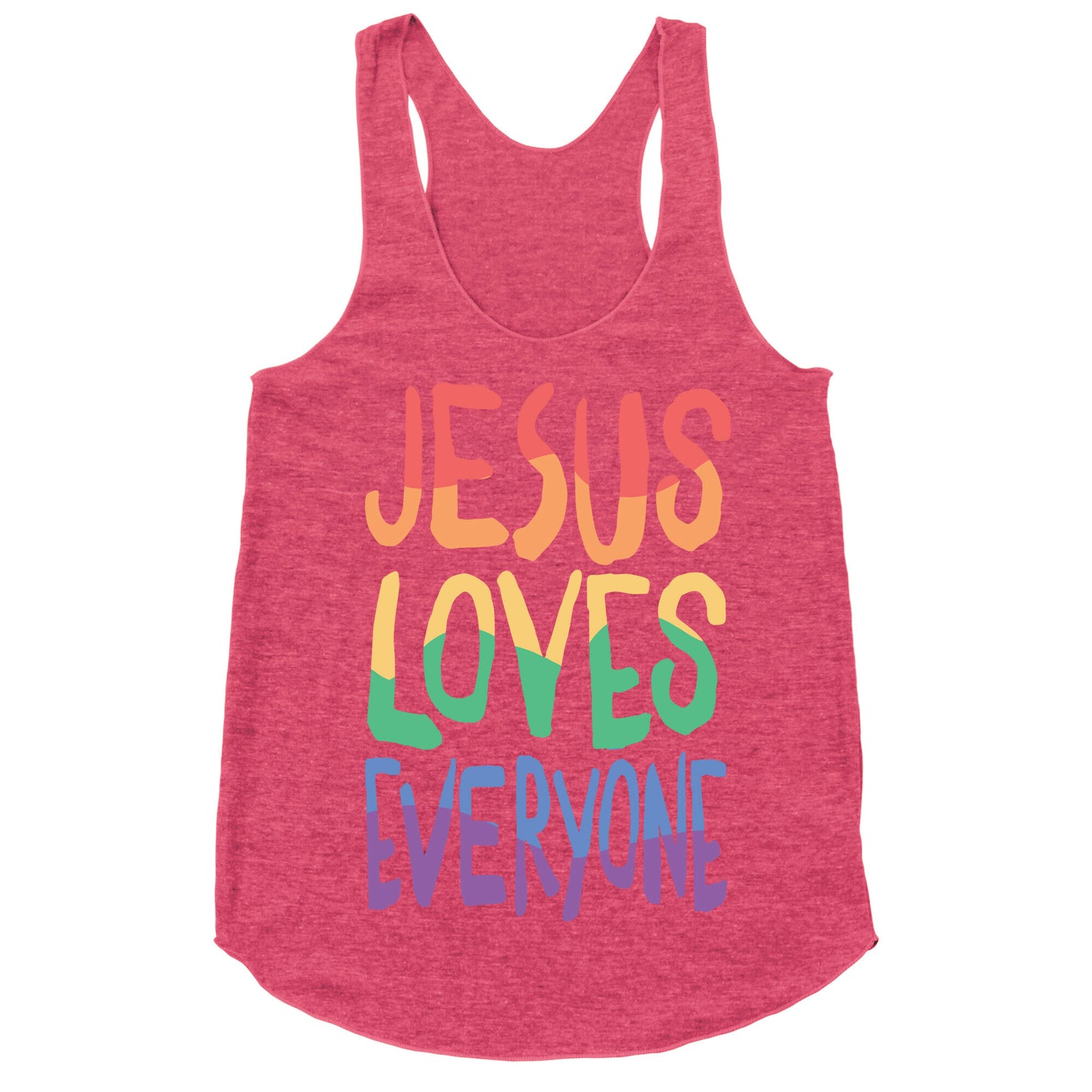 Jesus Loves Everyone Racerback Tank