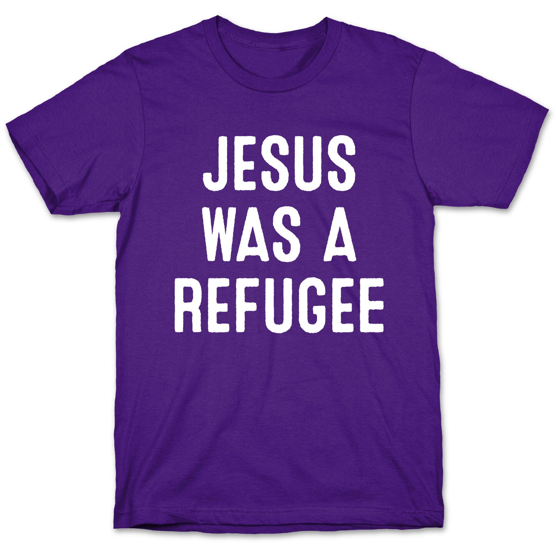 Jesus Was A Refugee T-Shirt