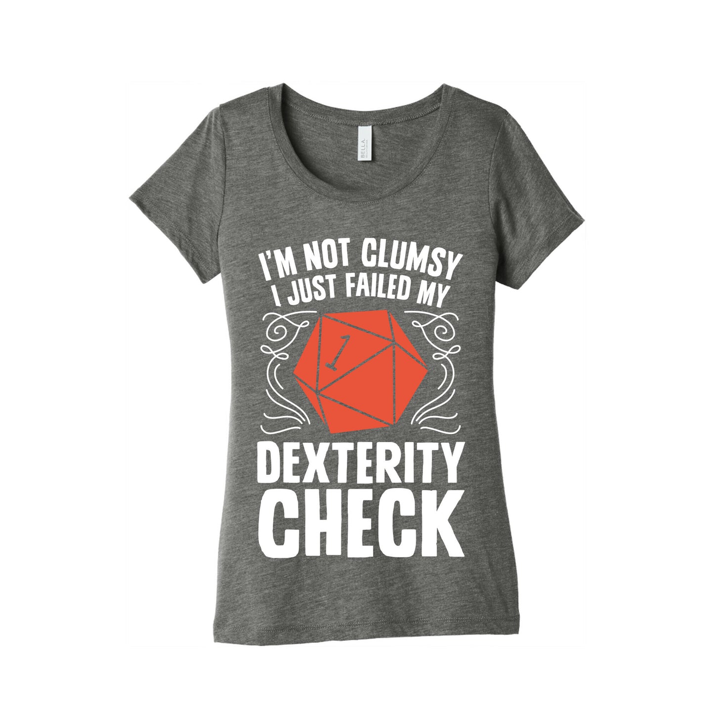 I'm Not Clumsy, I Just Failed My Dexterity Check Women's Triblend Tee