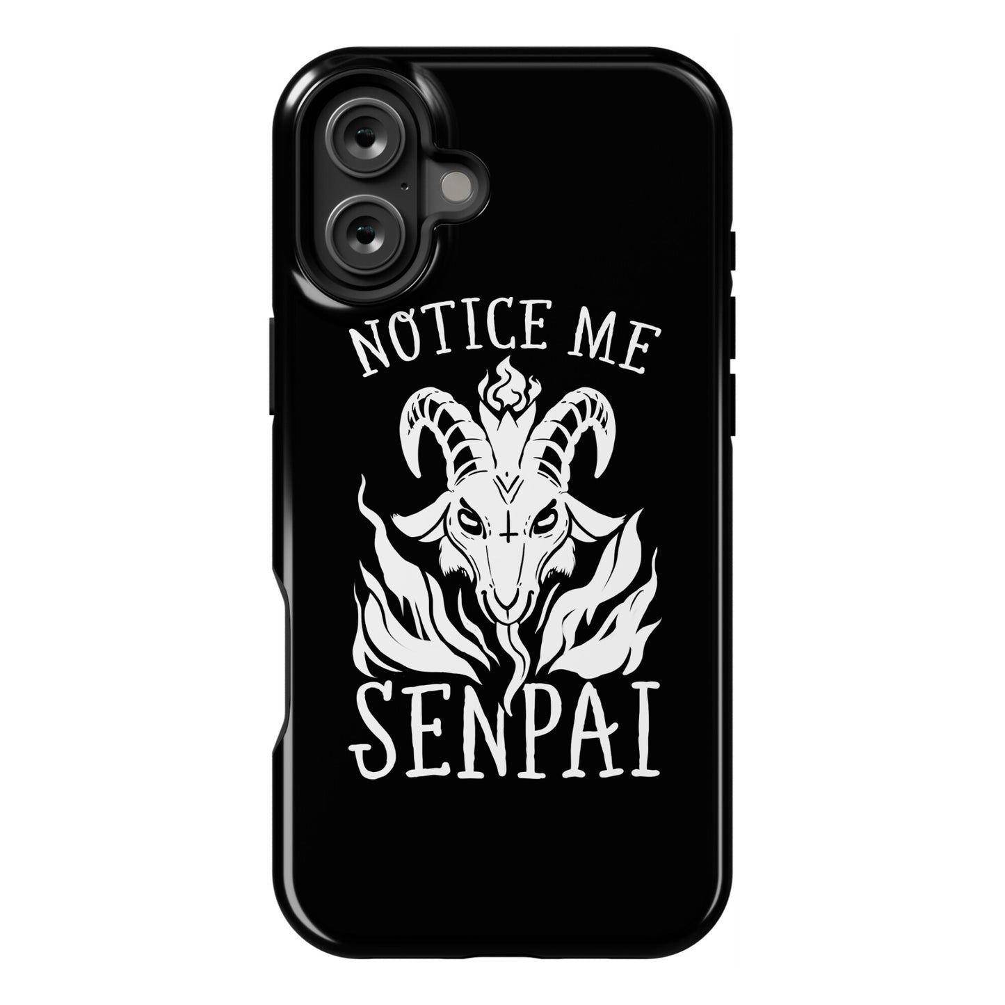 Notice Me Senpai! (Baphomet) Phone Case