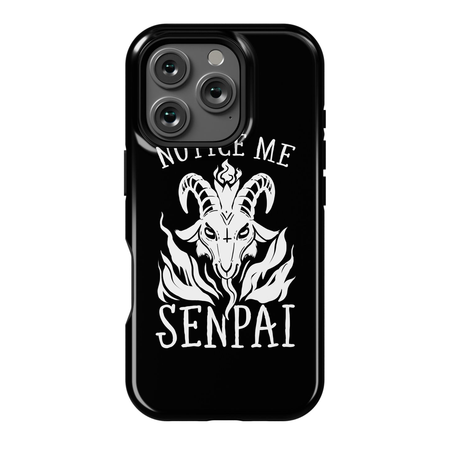 Notice Me Senpai! (Baphomet) Phone Case