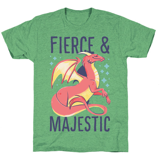 Fierce and Majestic - Dragon Unisex Triblend Tee