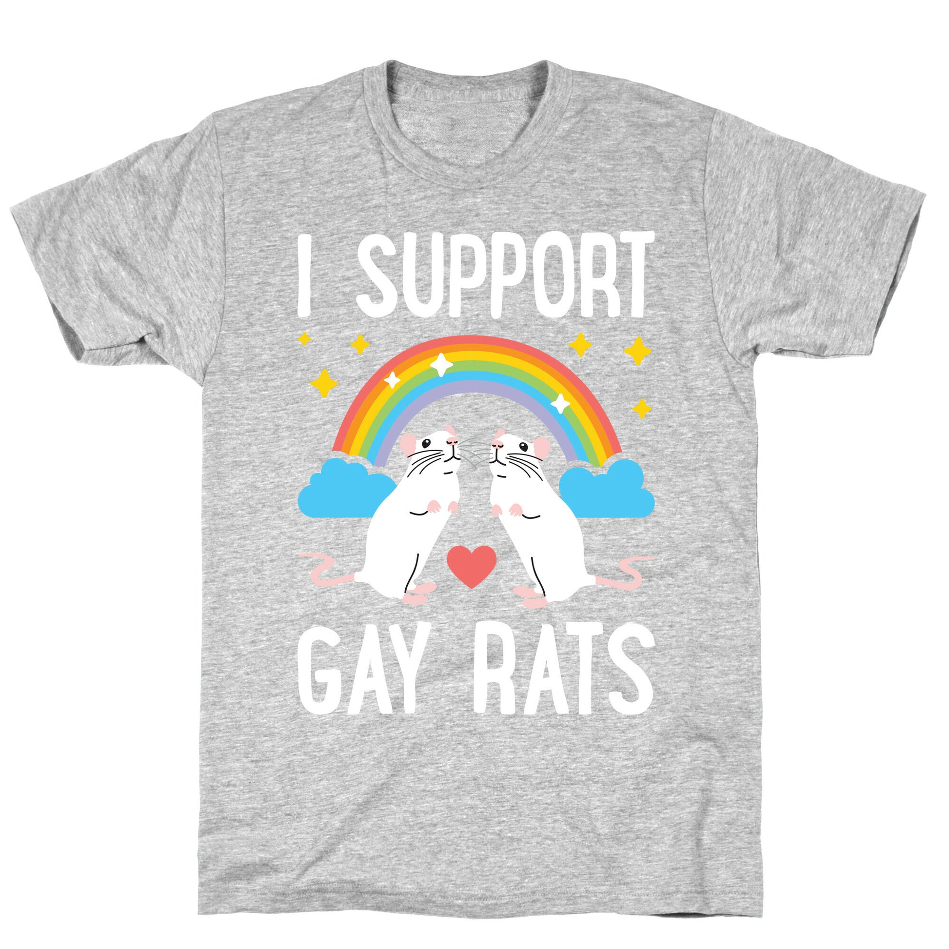 I Support Gay Rats T-Shirt