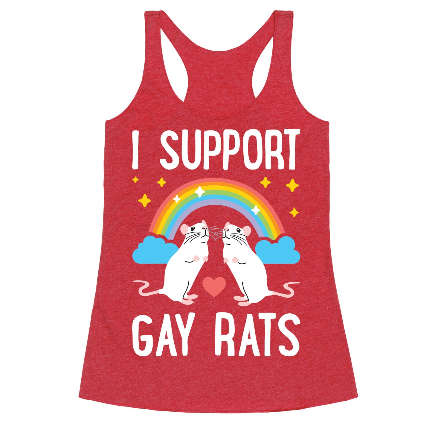 I Support Gay Rats Racerback Tank